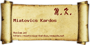 Miatovics Kardos névjegykártya